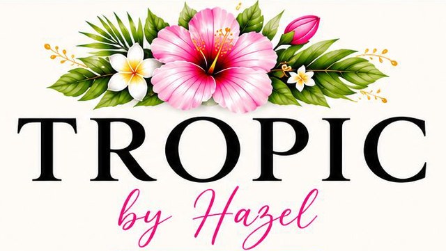 Tropic By Hazel